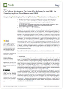 Co-Culture Strategy of Lactobacillus kefiranofaciens HL1 for Developing Functional Fermented Milk
